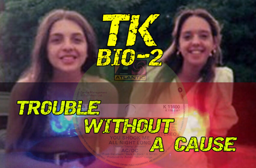 TK Bio-2 / Trouble Without A Cause
